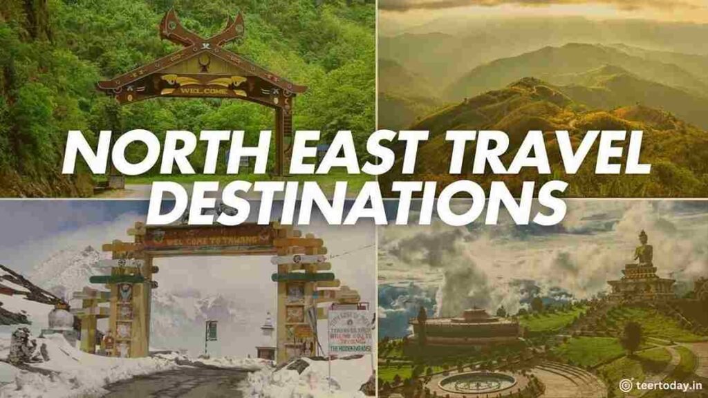 North East Tourist Places