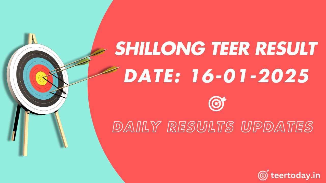 Shillong Teer Results Today