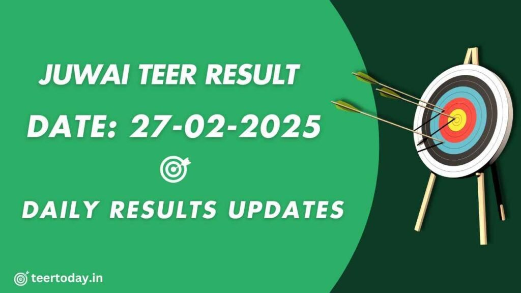 Juwai Teer Result Live 27-02-2025