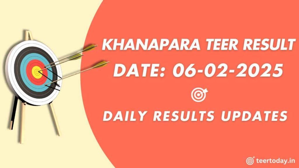 Previous Teer Result Khanapara 06-02-2025