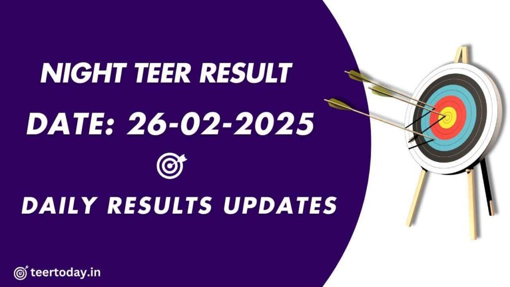 Night Teer Result Chart 26-02-2025