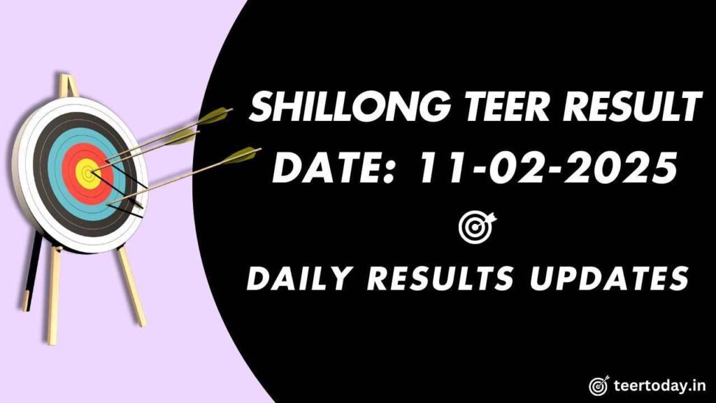 Shillong Teer Result All