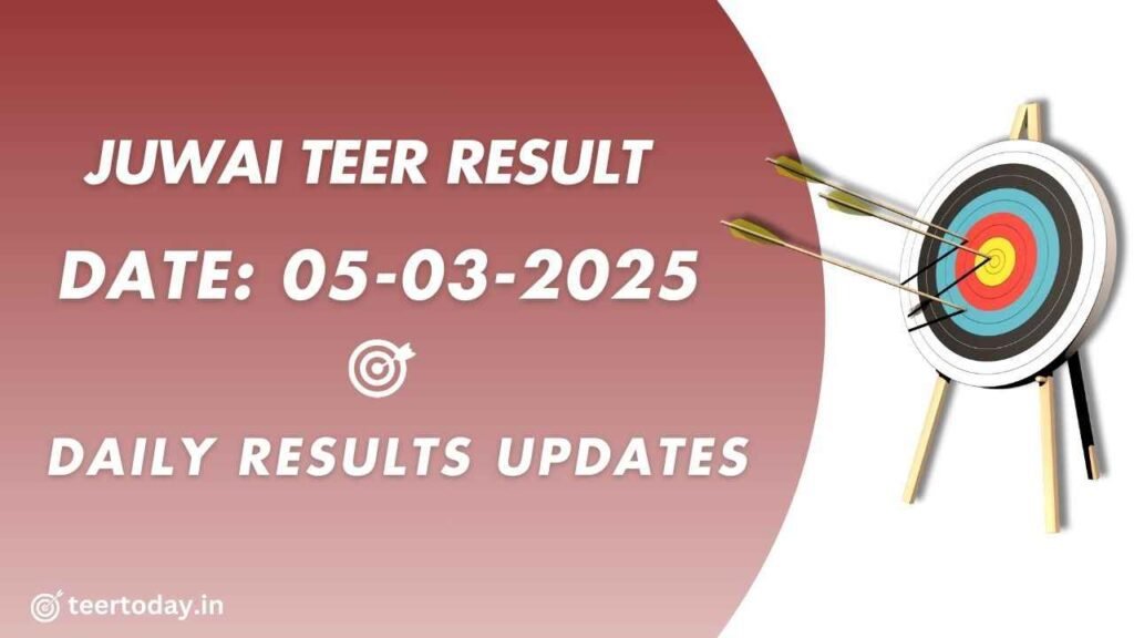 Juwai Teer Shillong Result 05-03-2025