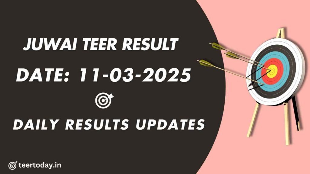Juwai Afternoon Teer Result 11-03-2025