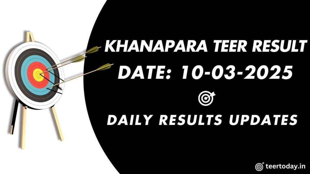 Khanapara Teer Game Previous 10-03-2025