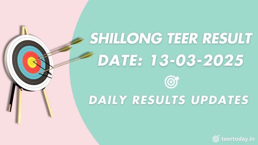Facebook Shillong Teer Result 13-03-2025