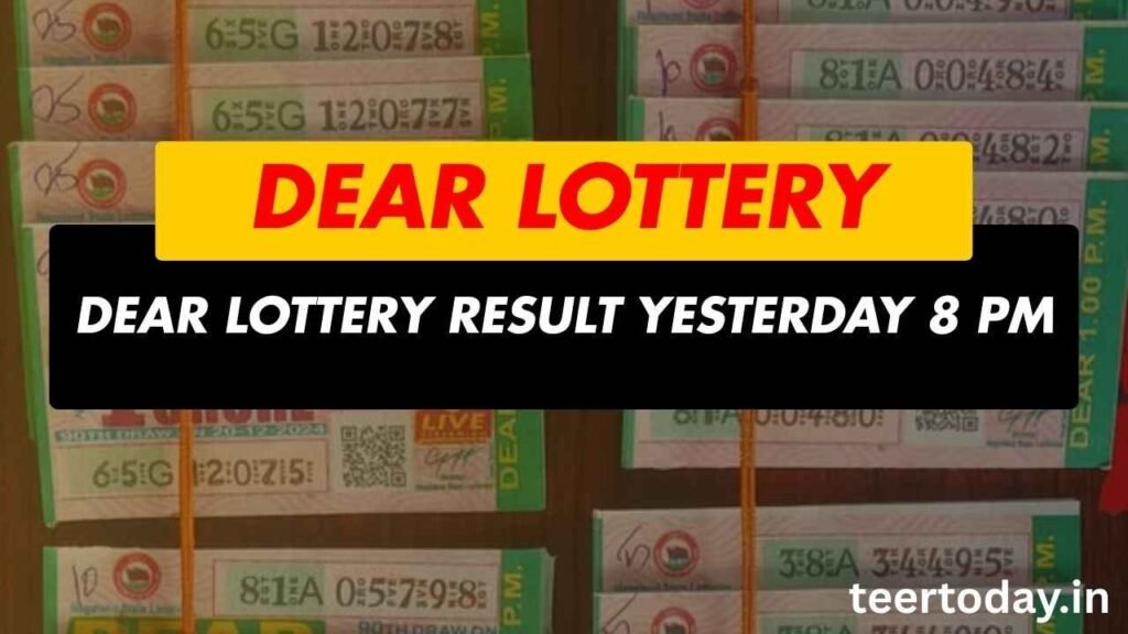 Dear Lottery Result Yesterday 8 pm
