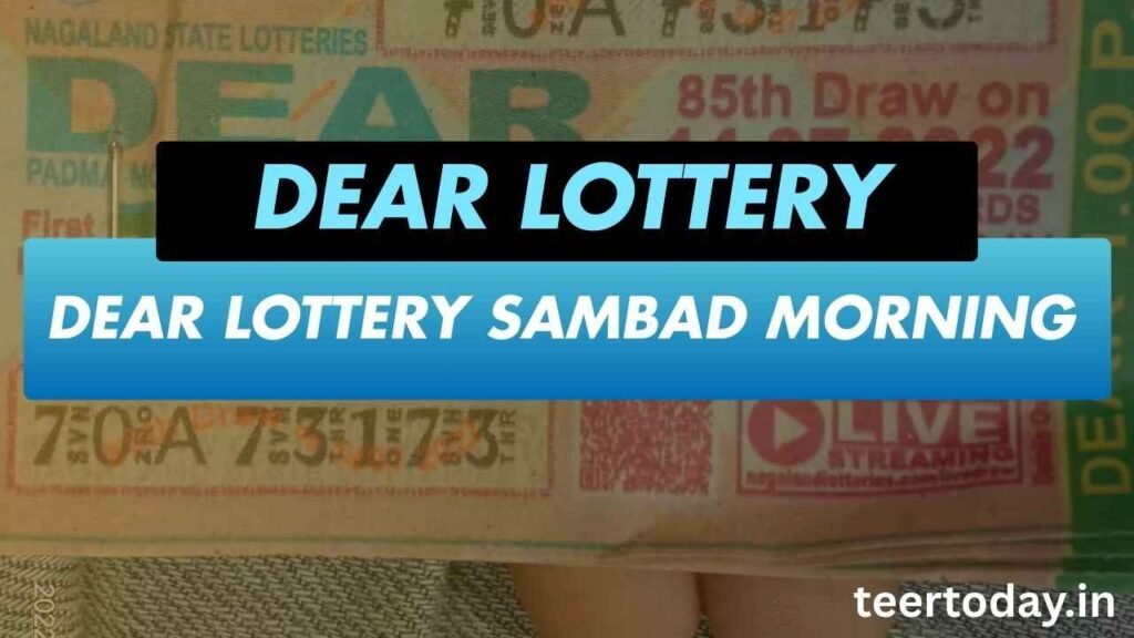 Dear Lottery Sambad Morning