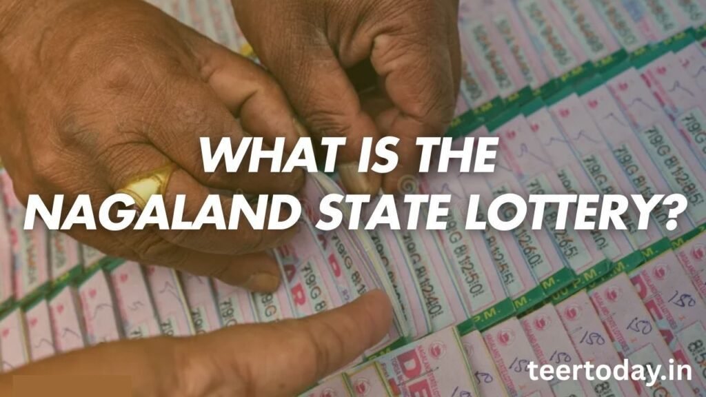 What is the Nagaland State Lottery (Dear)
